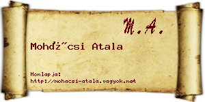Mohácsi Atala névjegykártya